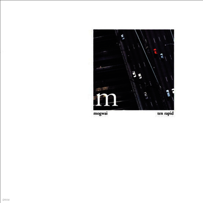 Mogwai — Ten Rapid (Collected Recordings 1996-1997) (MP3 Download) 앨범 커버