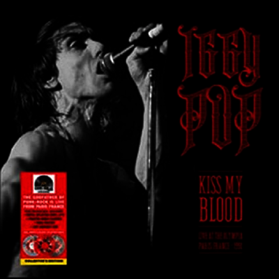 Iggy Pop — Kiss My Blood (Live In Paris 1991) 앨범 커버