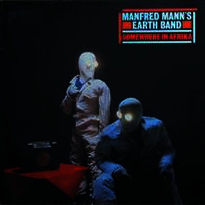 Manfred Mann's Earth Band — Somewhere In Africa 앨범 커버