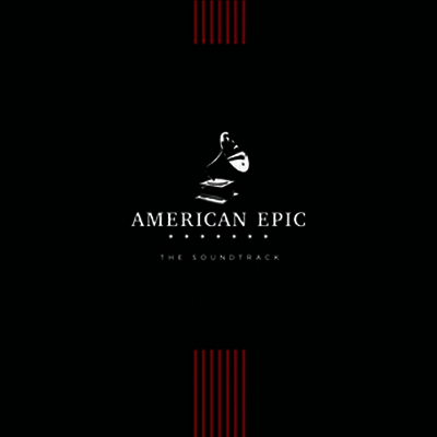 O.S.T. — American Epic: The Soundtrack 앨범 커버
