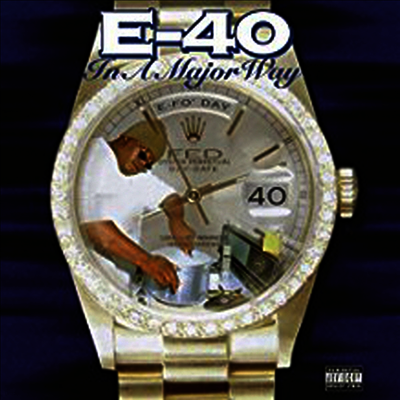 E-40 — In A Major Way (Limited Edition)(Gatefold Cover) 앨범 커버