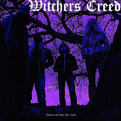 Witchers Creed — Awakened From The Tomb... 앨범 커버