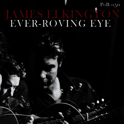 James Elkington — Ever-Roving Eye 앨범 커버