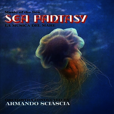 Armando Sciascia — Sea Fantasy (씨 판타지) (Soundtrack) 앨범 커버