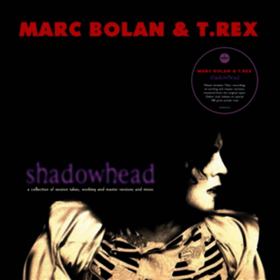 Marc Bolan & T. Rex — Shadowhead 앨범 커버