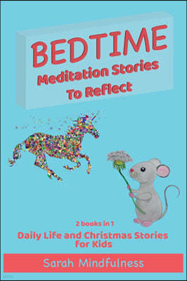 Bedtime Meditation Stories To Reflect