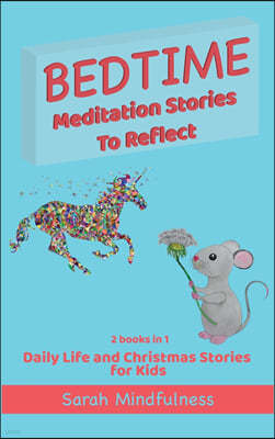 Bedtime Meditation Stories To Reflect