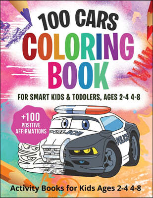 100 Cars Coloring Book for kids & toddlers