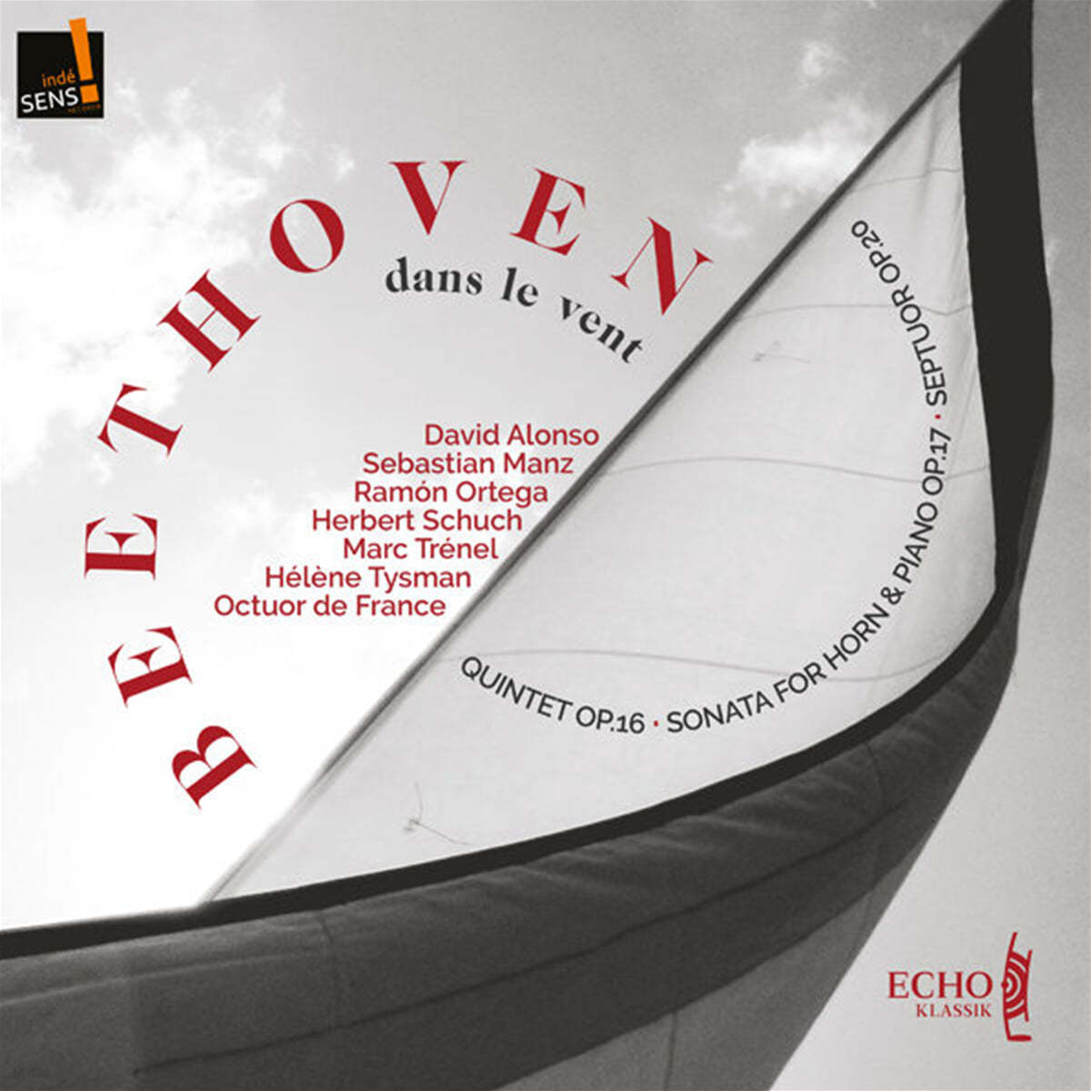 Octuor de France 베토벤: 피아노와 관악을 위한 5중주, 7중주, 호른 소나타 (Beethoven: Quintet Op.16, Septuor Op.20, Sonata for Horn and Piano Op.17)