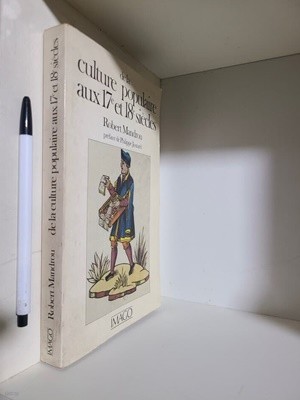 () De la culture populaire aux 17e et 18e siecles: La Bibliotheque bleue de Troyes (French Edition) (Hors collection Imago)   (French) 