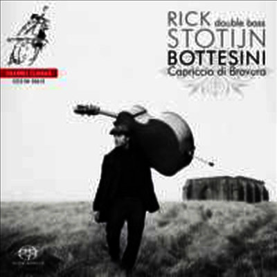 보테시니: 카프리치오 디 부라부라 (Bottesini: Capriccio di Bravura) (SACD Hybrid) - Rick Stotijn