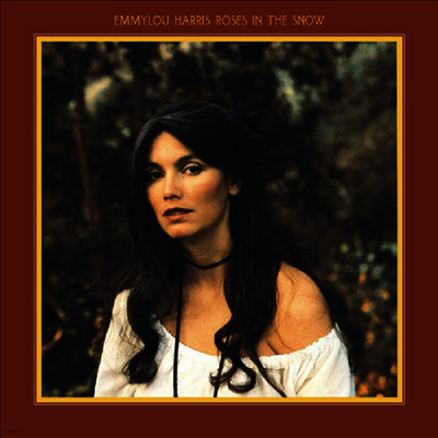Emmylou Harris — Roses In The Snow 앨범 커버