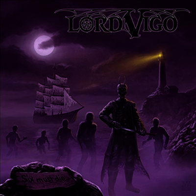 Lord Vigo — Six Must Die 앨범 커버