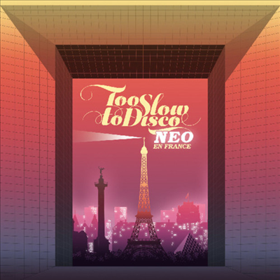 Various Artists - Too Slow to Disco Neo: En France (CD)