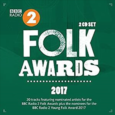 Various Artists - BBC Folk Awards 2017 (2CD)