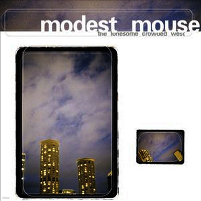 Modest Mouse — Lonesome Crowded West 앨범 커버