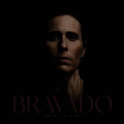 Rose Cousins — Bravado 앨범 커버