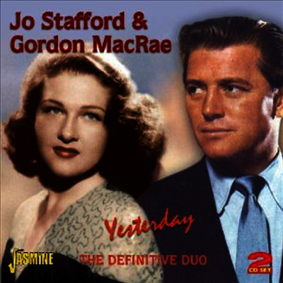 Jo Stafford & Gordon Macrae - Yesterday - The Definitivie (2CD)