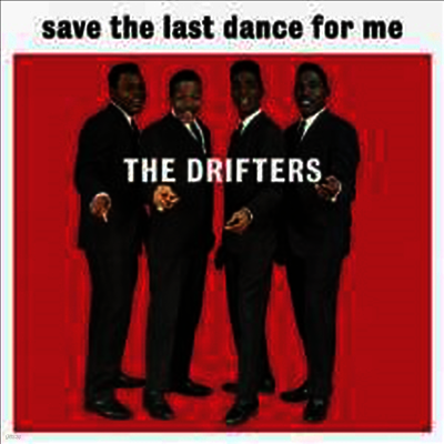 Drifters — Save The Last Dance For Me (Remastered) 앨범 커버