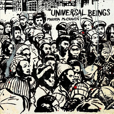 Makaya McCraven — Universal Beings (Gatefold Cover) 앨범 커버