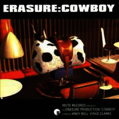 Erasure — Cowboy (Reissue) 앨범 커버