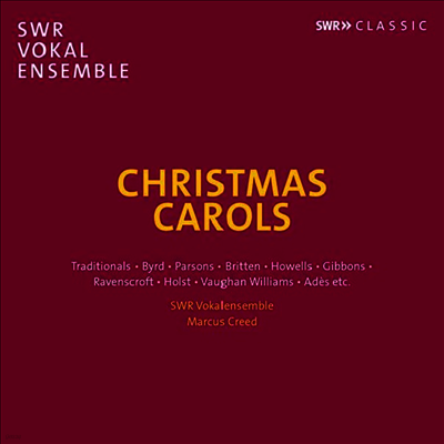 SWR Music 크리스마스 코랄 (SWR Vokal Ensemble - Christmas Carols)(CD) - Marcus Creed