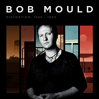 Bob Mould — Distortion: 1989 - 1995 앨범 커버