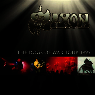 Saxon — The Dogs Of War Tour 1995 (Gatefold) 앨범 커버