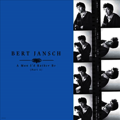Bert Jansch — A Man I'd Rather Be (Part 1) 앨범 커버