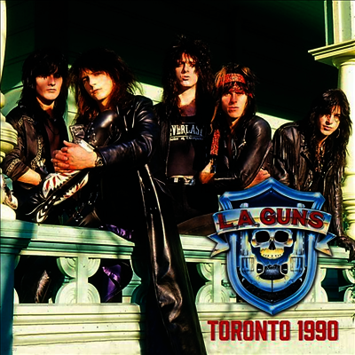 L.A. Guns — Toronto 1990 (Gatefold) 앨범 커버