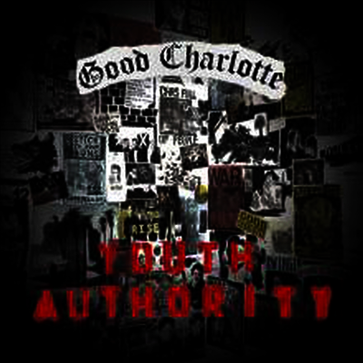 Good Charlotte — Youth Authority 앨범 커버