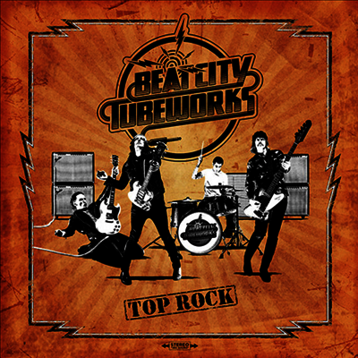 Beat City Tubeworks — Top Rock 앨범 커버