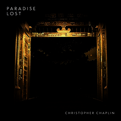 Christopher Chaplin — Paradise Lost 앨범 커버