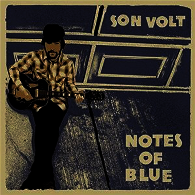 Son Volt - Notes Of Blue (180G)(LP)