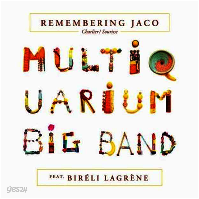Multiquarium Big Band - Remembering Jaco (180G)(2LP)
