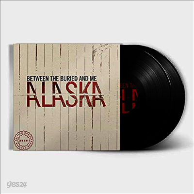 Between The Buried And Me - Alaska (2020 Remix)(Remastered)(Gatefold 2LP)