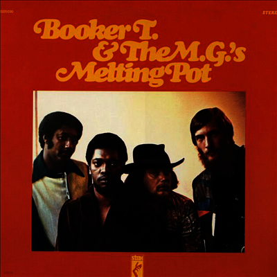 Booker T & The MG's — Melting Pot 앨범 커버