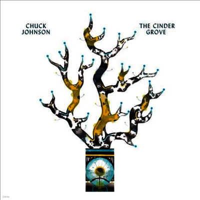 Chuck Johnson — The Cinder Grove 앨범 커버