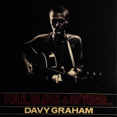 Davy Graham — Folk, Blues & Beyond 앨범 커버