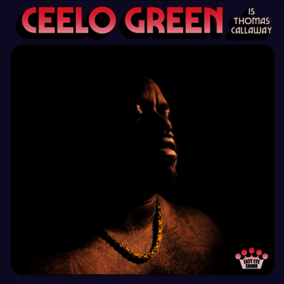 CeeLo Green — Ceelo Green Is Thomas Callaway 앨범 커버