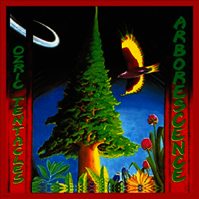 Ozric Tentacles — Arborescence (Remastered) 앨범 커버