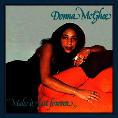 Donna Mcghee — Make It Last Forever 앨범 커버