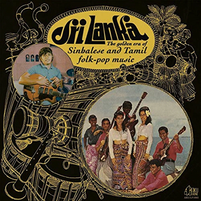 Various Artists - Sri Lanka: The Golden Era Of Sinhalese And Tamil Folk-Pop Music (2CD)