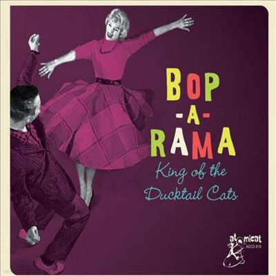 Various Artists - Bop A Rama: King Of The Ducktail Cats (Digipack)(CD)