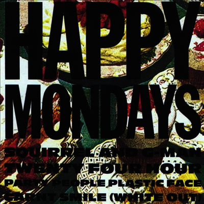 Happy Mondays — Squirrel And G-Man Twenty Four Hour Party People Plastic Face Carnt Smile (Download Code) 앨범 커버