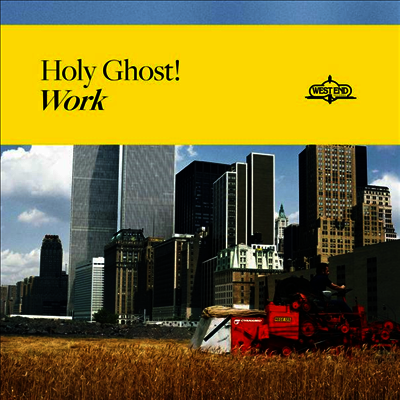 Holy Ghost! — Work 앨범 커버