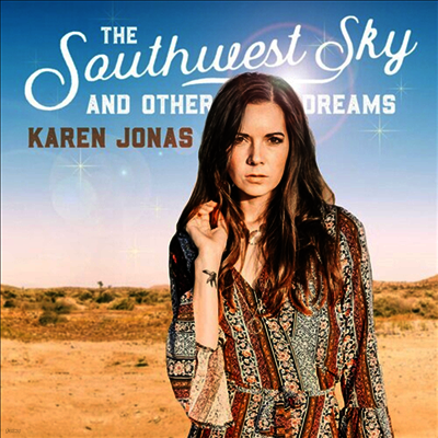 Karen Jonas — Southwest Sky & Other Dreams 앨범 커버