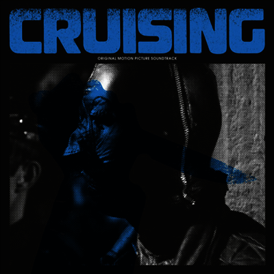 O.S.T. — Cruising (광란자) (Soundtrack)(Remastered)(Triple Gatefold) 앨범 커버
