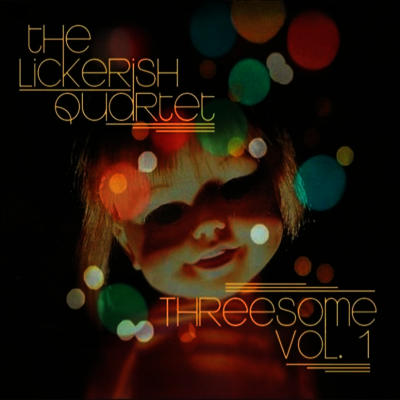 Lickerish Quartet — Threesome Vol.1 앨범 커버
