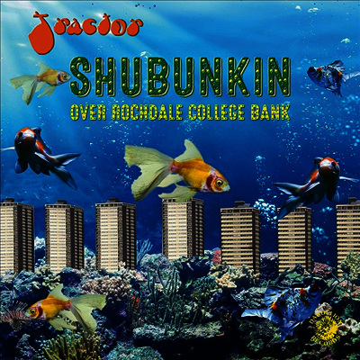 Tractor — Shubunkin Over Rochdale College Bank (Gatefold) 앨범 커버